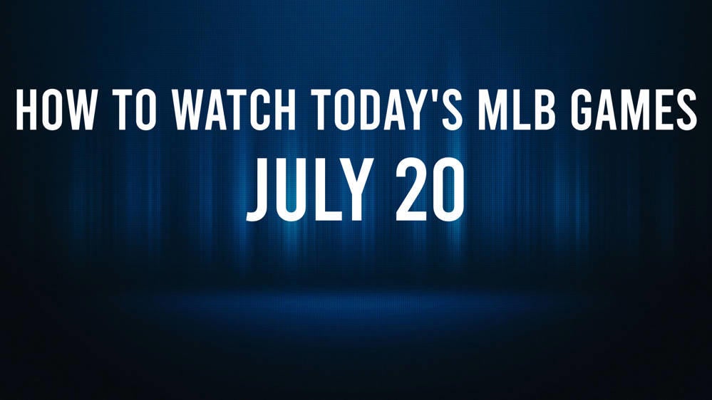 How to watch MLB baseball on Saturday, July 20: TV channel, live streaming, start times