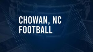 How to Watch Chowan County, NC High School Football Games Streaming Live – August 22