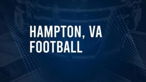 How to Watch Hampton, VA High School Football Games Streaming Live – August 23