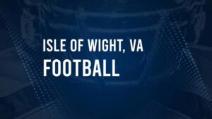 How to Watch Isle of Wight, VA High School Football Games Streaming Live – August 30 - September 2