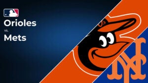 How to Watch the Orioles vs. Mets Game: Streaming & TV Channel Info for August 20