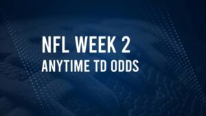 Week 2 Anytime Touchdown Scorers: Best Bets and Odds