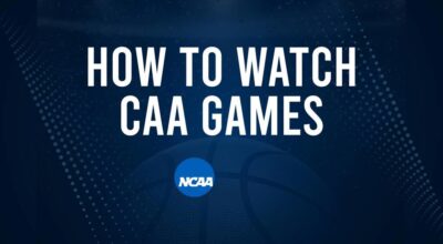 How to Watch CAA College Basketball Games - Friday, November 22