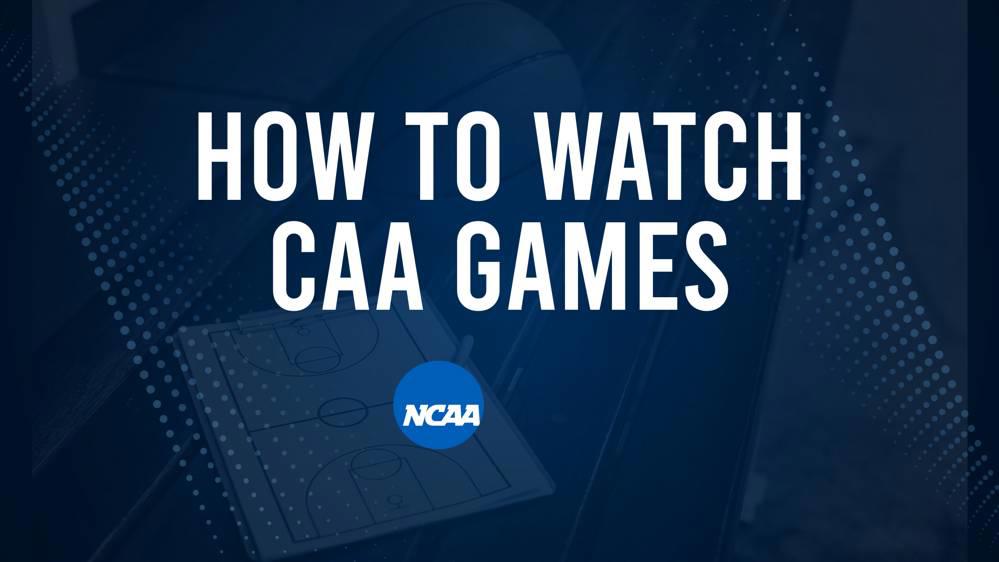 How to Watch CAA College Basketball Games - Friday, November 8