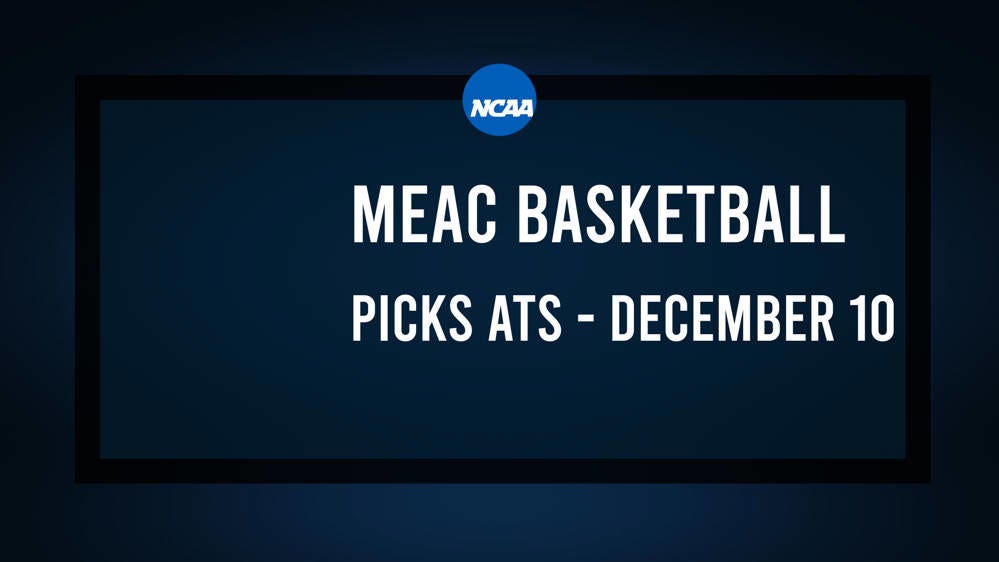 College Basketball Picks Against the Spread: MEAC Games Today, December 10